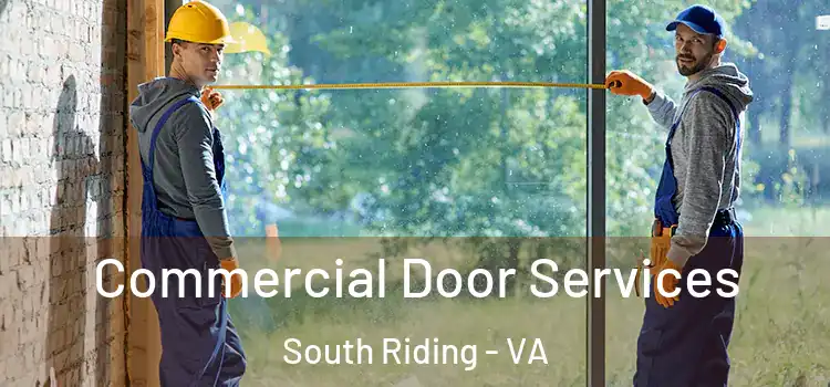 Commercial Door Services South Riding - VA