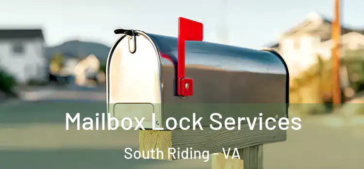Mailbox Lock Services South Riding - VA
